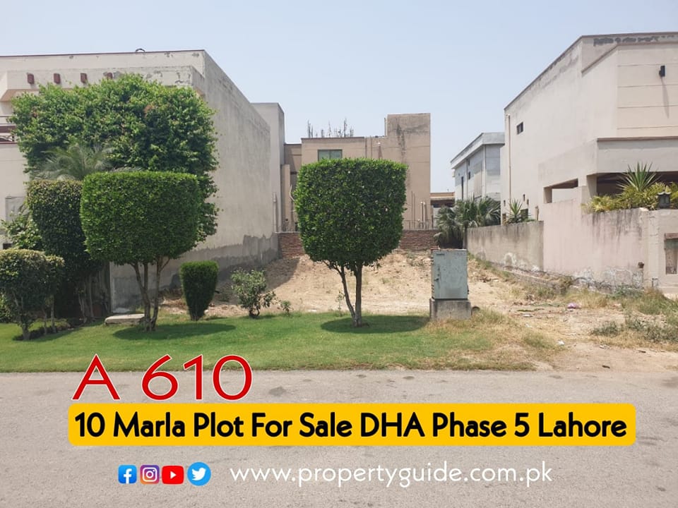 10 Marla Plot For Sale DHA Phase 5 Sector A 610