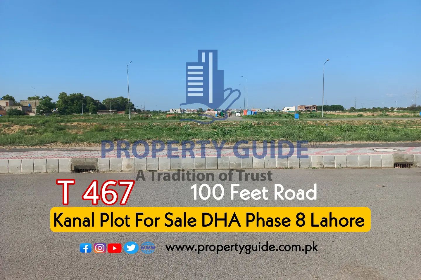 DHA Phase 8 T Block 1 Kanal Plot For Sale – 100 Feet Road